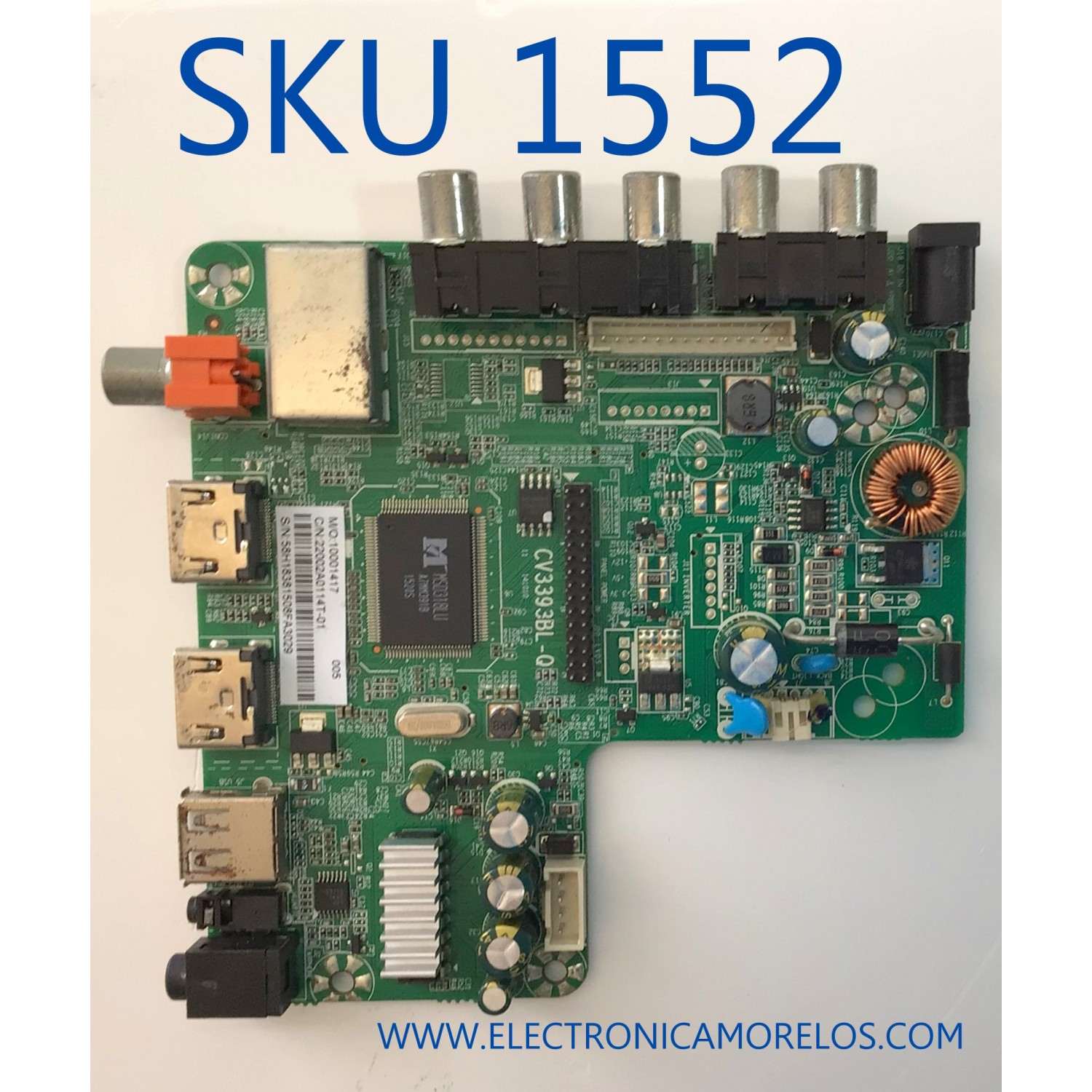 MAIN PARA TV TCL LED ( LE FALTA BALUM ) / NUMERO DE PARTE 22002A0114T-01 / CV3393BL-Q / 10001417 / 58H1838 / 22002A0114T-21 / BNS-19D220NA16-2ND / MODELO NS-19D220NA16